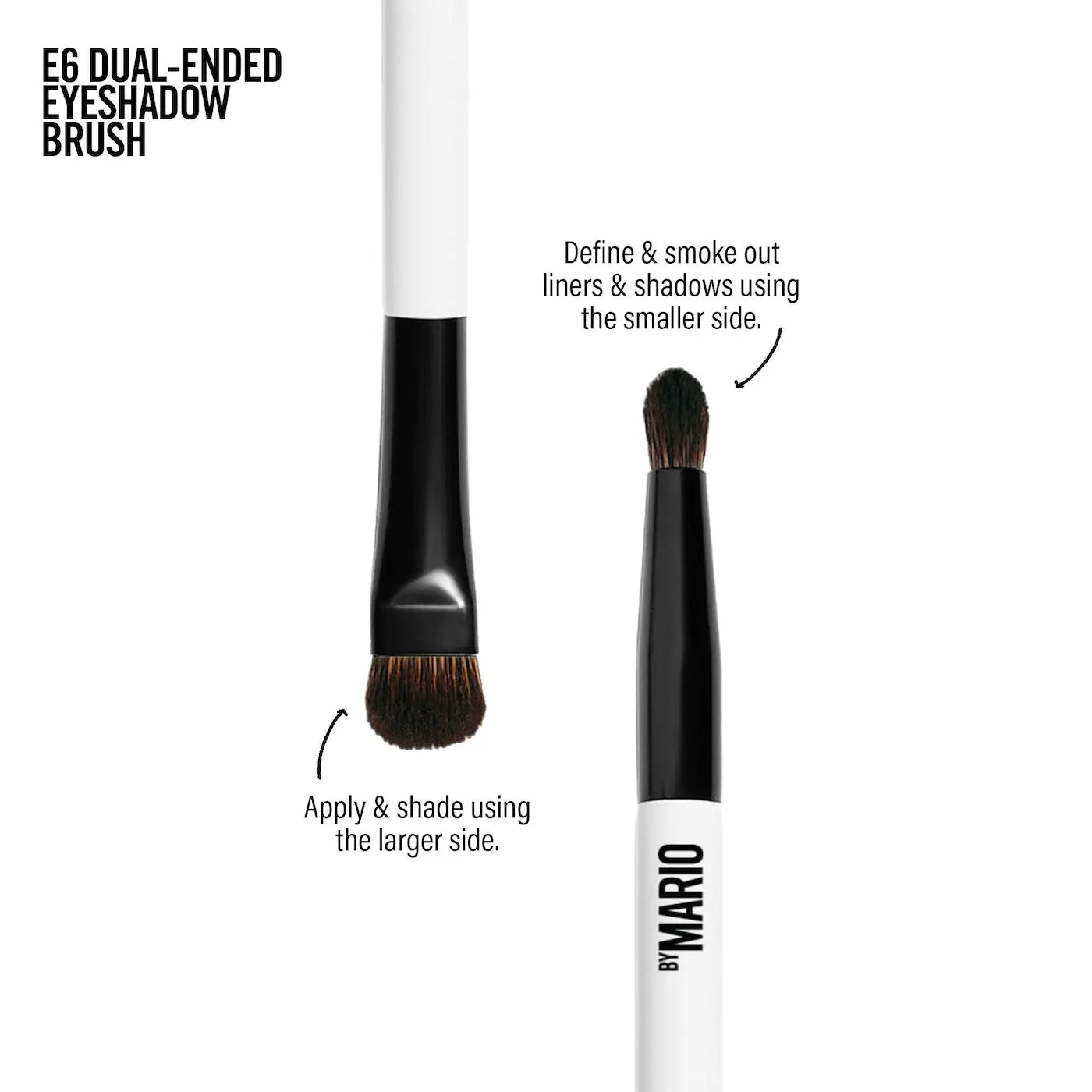 MAKEUP BY MARIO E6 Dual-Ended Eyeshadow Brush